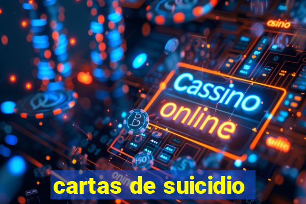 cartas de suicidio